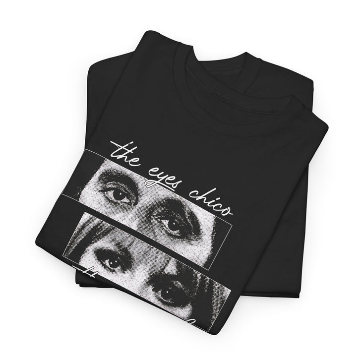 The Eyes Chico T-Shirt